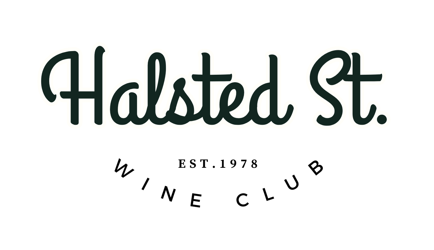 Halsted street Wine Club *Special Order*